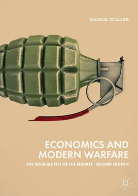 Taillard |  Economics and Modern Warfare | Buch |  Sack Fachmedien