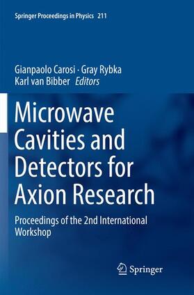 Carosi / van Bibber / Rybka |  Microwave Cavities and Detectors for Axion Research | Buch |  Sack Fachmedien