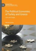 Kutlay |  The Political Economies of Turkey and Greece | Buch |  Sack Fachmedien