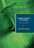 Horsman |  Servant-Leaders in Training | Buch |  Sack Fachmedien