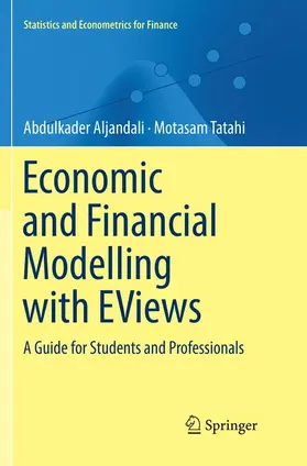 Tatahi / Aljandali |  Economic and Financial Modelling with EViews | Buch |  Sack Fachmedien