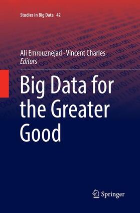 Charles / Emrouznejad | Big Data for the Greater Good | Buch | 978-3-030-06576-8 | sack.de