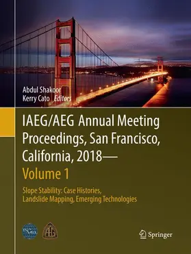 Cato / Shakoor |  IAEG/AEG Annual Meeting Proceedings, San Francisco, California, 2018 - Volume 1 | Buch |  Sack Fachmedien