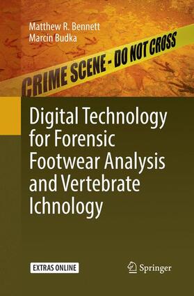 Budka / Bennett | Digital Technology for Forensic Footwear Analysis and Vertebrate Ichnology | Buch | 978-3-030-06707-6 | sack.de