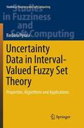 Pekala / Pekala |  Uncertainty Data in Interval-Valued Fuzzy Set Theory | Buch |  Sack Fachmedien