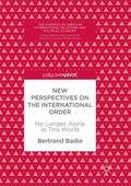 Badie |  New Perspectives on the International Order | Buch |  Sack Fachmedien