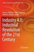 Popkova / Bogoviz / Ragulina |  Industry 4.0: Industrial Revolution of the 21st Century | Buch |  Sack Fachmedien