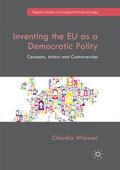 Wiesner |  Inventing the EU as a Democratic Polity | Buch |  Sack Fachmedien