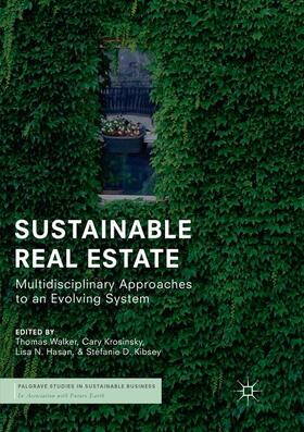 Walker / Kibsey / Krosinsky | Sustainable Real Estate | Buch | 978-3-030-06877-6 | sack.de