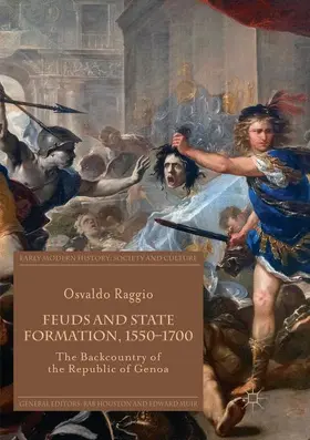 Raggio |  Feuds and State Formation, 1550-1700 | Buch |  Sack Fachmedien