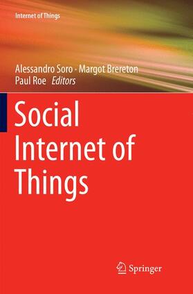 Soro / Roe / Brereton | Social Internet of Things | Buch | 978-3-030-06891-2 | sack.de