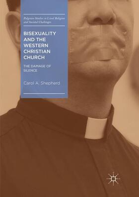 Shepherd | Bisexuality and the Western Christian Church | Buch | 978-3-030-06897-4 | sack.de