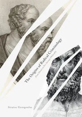 Georgoulas |  The Origins of Radical Criminology | Buch |  Sack Fachmedien