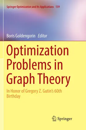 Goldengorin |  Optimization Problems in Graph Theory | Buch |  Sack Fachmedien