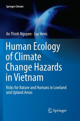 Hens / Nguyen | Human Ecology of Climate Change Hazards in Vietnam | Buch | 978-3-030-06937-7 | sack.de
