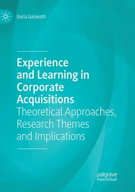 Galavotti |  Experience and Learning in Corporate Acquisitions | Buch |  Sack Fachmedien