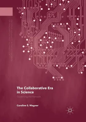 Wagner |  The Collaborative Era in Science | Buch |  Sack Fachmedien