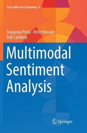 Poria / Cambria / Hussain | Multimodal Sentiment Analysis | Buch | 978-3-030-06956-8 | sack.de