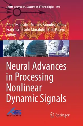 Esposito / Pasero / Faundez-Zanuy |  Neural Advances in Processing Nonlinear Dynamic Signals | Buch |  Sack Fachmedien