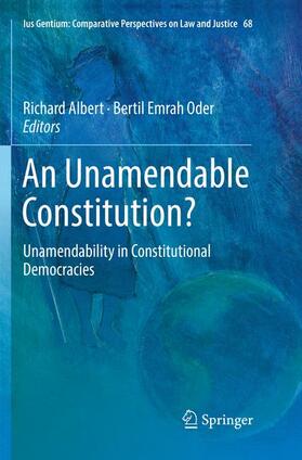 Oder / Albert | An Unamendable Constitution? | Buch | 978-3-030-06982-7 | sack.de