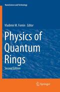 Fomin |  Physics of Quantum Rings | Buch |  Sack Fachmedien