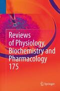 Nilius / de Tombe / Lill |  Reviews of Physiology, Biochemistry and Pharmacology, Vol. 175 | Buch |  Sack Fachmedien