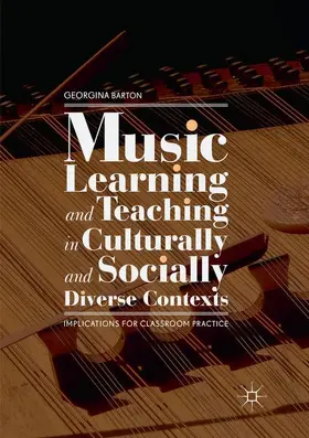 Barton |  Music Learning and Teaching in Culturally and Socially Diverse Contexts | Buch |  Sack Fachmedien