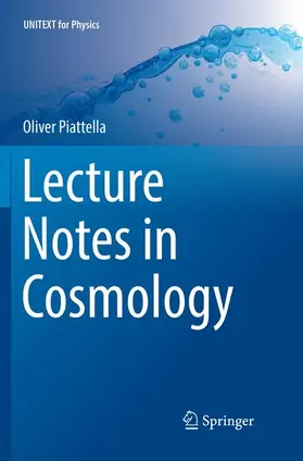 Piattella |  Lecture Notes in Cosmology | Buch |  Sack Fachmedien
