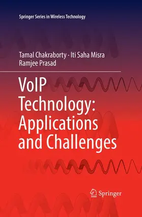 Chakraborty / Prasad / Misra |  VoIP Technology: Applications and Challenges | Buch |  Sack Fachmedien