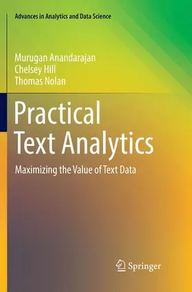 Anandarajan / Nolan / Hill |  Practical Text Analytics | Buch |  Sack Fachmedien