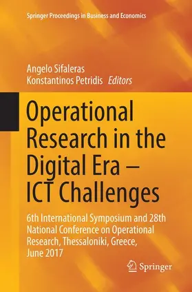 Petridis / Sifaleras |  Operational Research in the Digital Era - ICT Challenges | Buch |  Sack Fachmedien