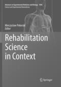 Pokorski |  Rehabilitation Science in Context | Buch |  Sack Fachmedien