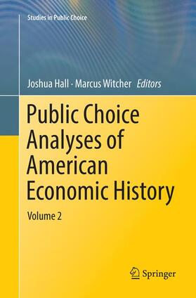 Witcher / Hall |  Public Choice Analyses of American Economic History | Buch |  Sack Fachmedien