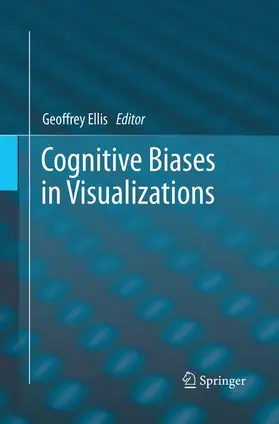 Ellis |  Cognitive Biases in Visualizations | Buch |  Sack Fachmedien