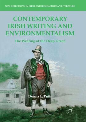 Potts | Contemporary Irish Writing and Environmentalism | Buch | 978-3-030-07111-0 | sack.de