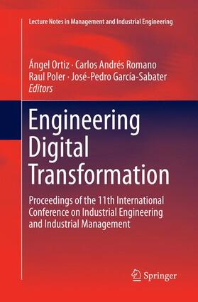 Ortiz / García-Sabater / Andrés Romano | Engineering Digital Transformation | Buch | 978-3-030-07127-1 | sack.de