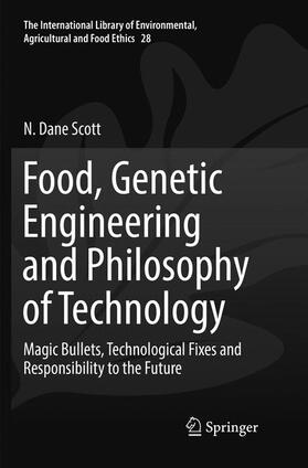 Scott |  Food, Genetic Engineering and Philosophy of Technology | Buch |  Sack Fachmedien