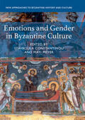 Meyer / Constantinou |  Emotions and Gender in Byzantine Culture | Buch |  Sack Fachmedien