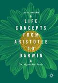 Mix |  Life Concepts from Aristotle to Darwin | Buch |  Sack Fachmedien