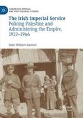 Gannon |  The Irish Imperial Service | Buch |  Sack Fachmedien