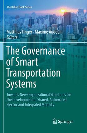 Audouin / Finger |  The Governance of Smart Transportation Systems | Buch |  Sack Fachmedien