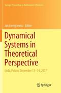 Awrejcewicz |  Dynamical Systems in Theoretical Perspective | Buch |  Sack Fachmedien