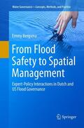 Bergsma |  From Flood Safety to Spatial Management | Buch |  Sack Fachmedien