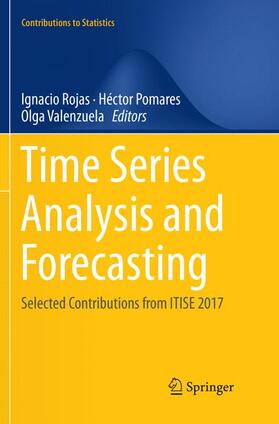 Rojas / Valenzuela / Pomares | Time Series Analysis and Forecasting | Buch | 978-3-030-07276-6 | sack.de