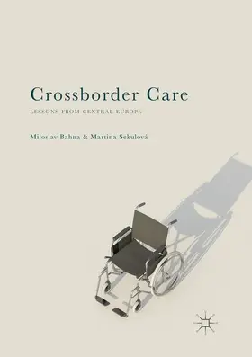Sekulová / Bahna |  Crossborder Care | Buch |  Sack Fachmedien