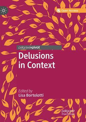 Bortolotti | Delusions in Context | Buch | 978-3-030-07320-6 | sack.de