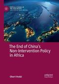 Hodzi |  The End of China¿s Non-Intervention Policy in Africa | Buch |  Sack Fachmedien