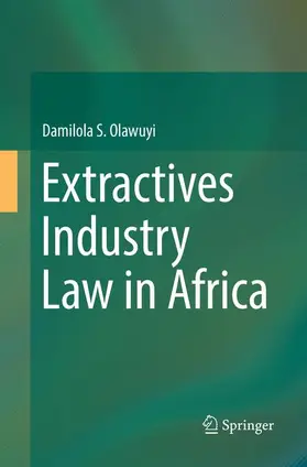 Olawuyi |  Extractives Industry Law in Africa | Buch |  Sack Fachmedien