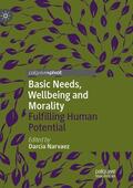 Narvaez |  Basic Needs, Wellbeing and Morality | Buch |  Sack Fachmedien