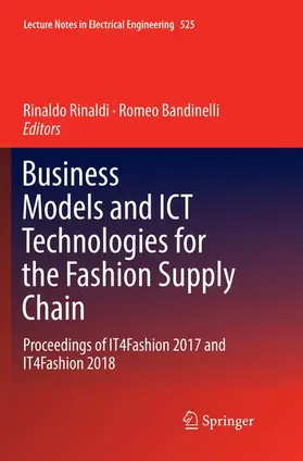 Bandinelli / Rinaldi |  Business Models and ICT Technologies for the Fashion Supply Chain | Buch |  Sack Fachmedien